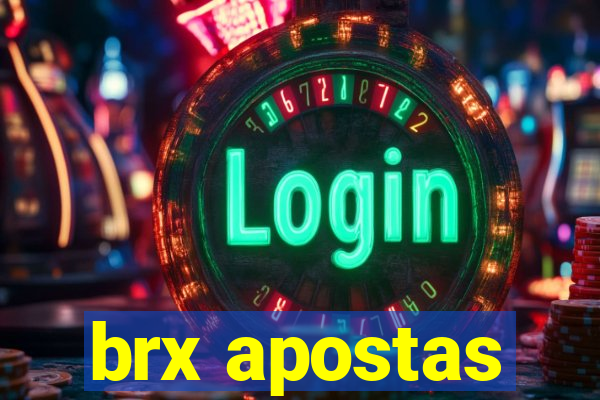 brx apostas